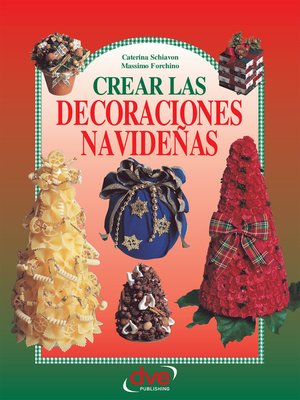 cover image of Crear las decoraciones navideñas